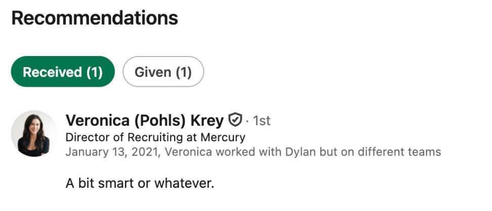 LinkedIn recommendation: A bit smart or whatever.